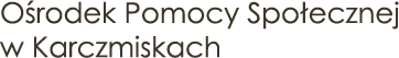 Centrum Usług Społecznych w Karczmiskach